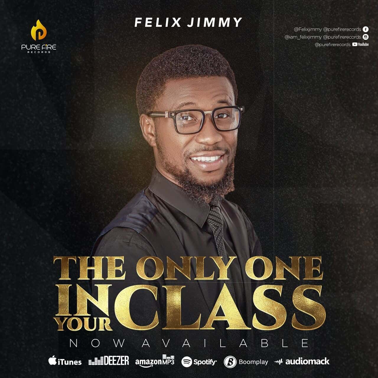 Download Mp3: Felix Jimmy - The Only One in Your Class