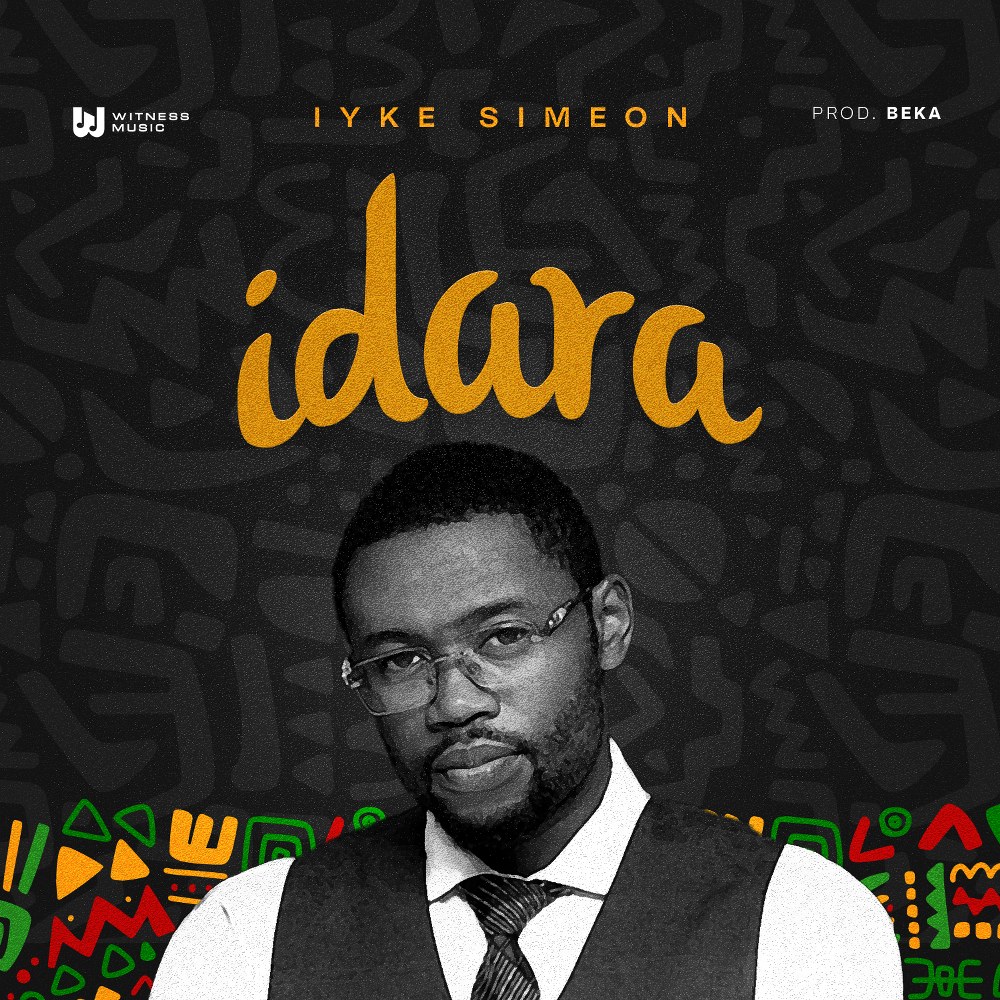 Download Mp3: Iyke Simeon - Idara