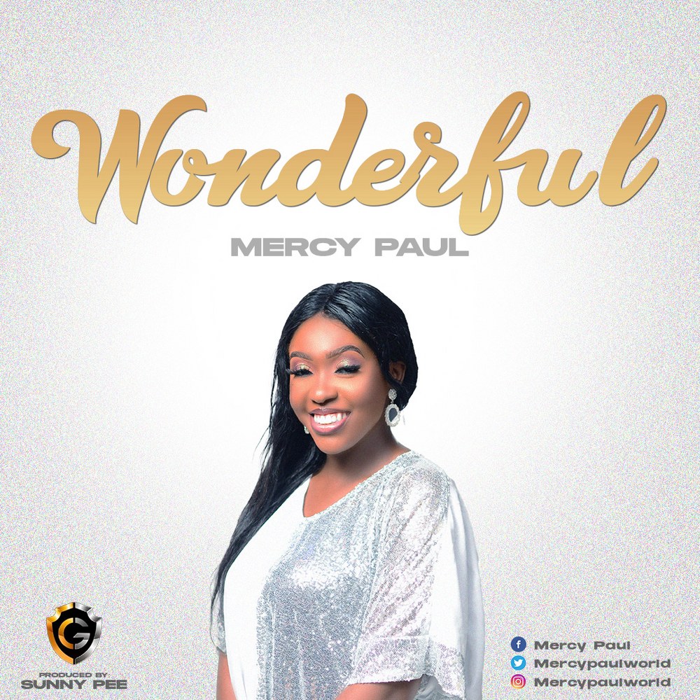 Download Mp3: Mercy Paul - Wonderful