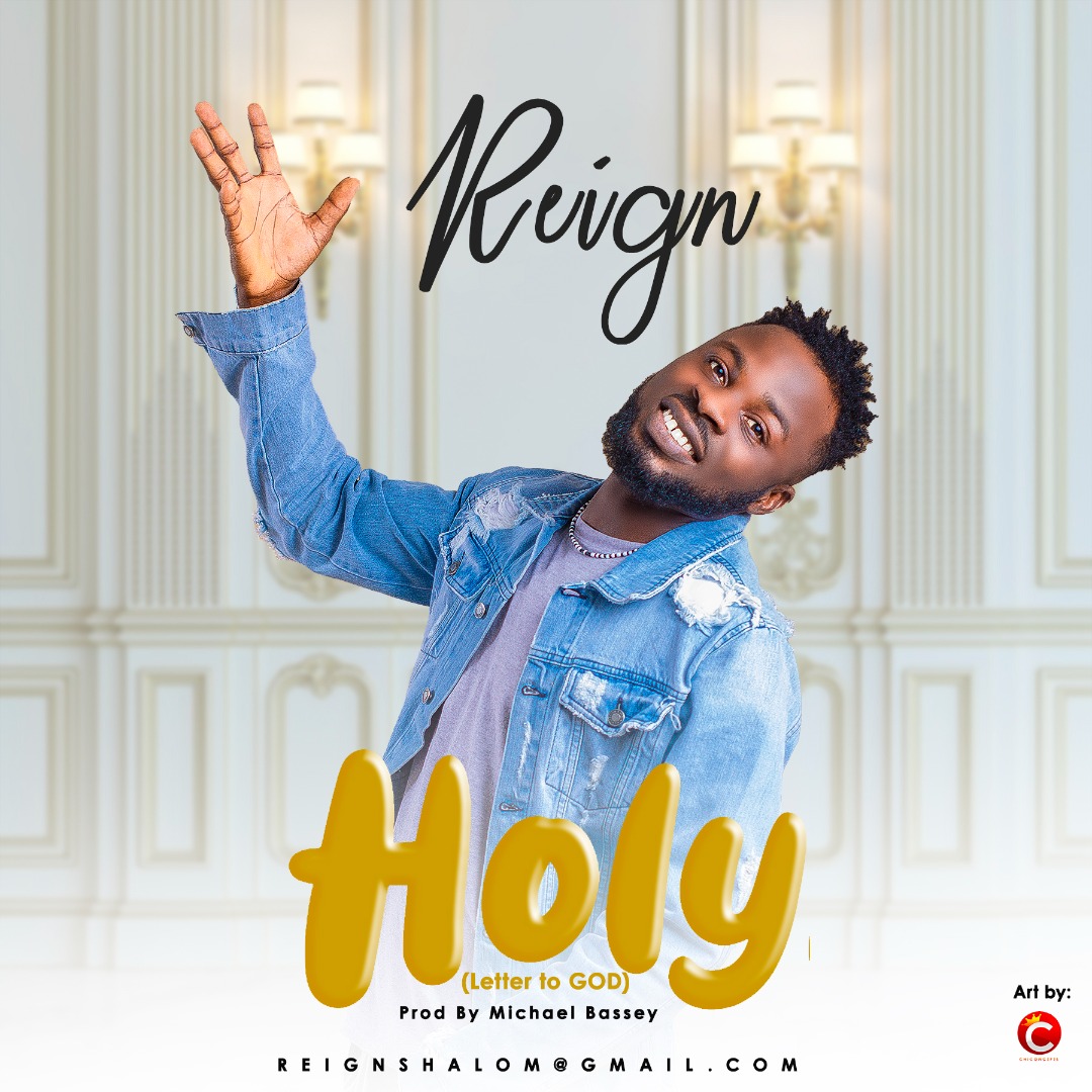Download Mp3: Reign - Holy (Letter To God)