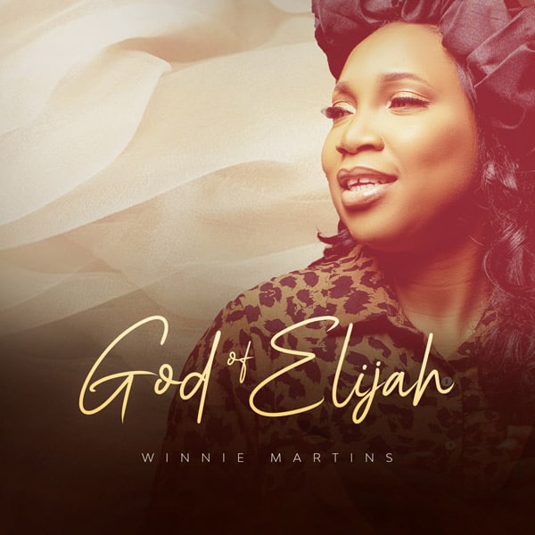 Download Mp3: Winnie Martins - God Of Elijah