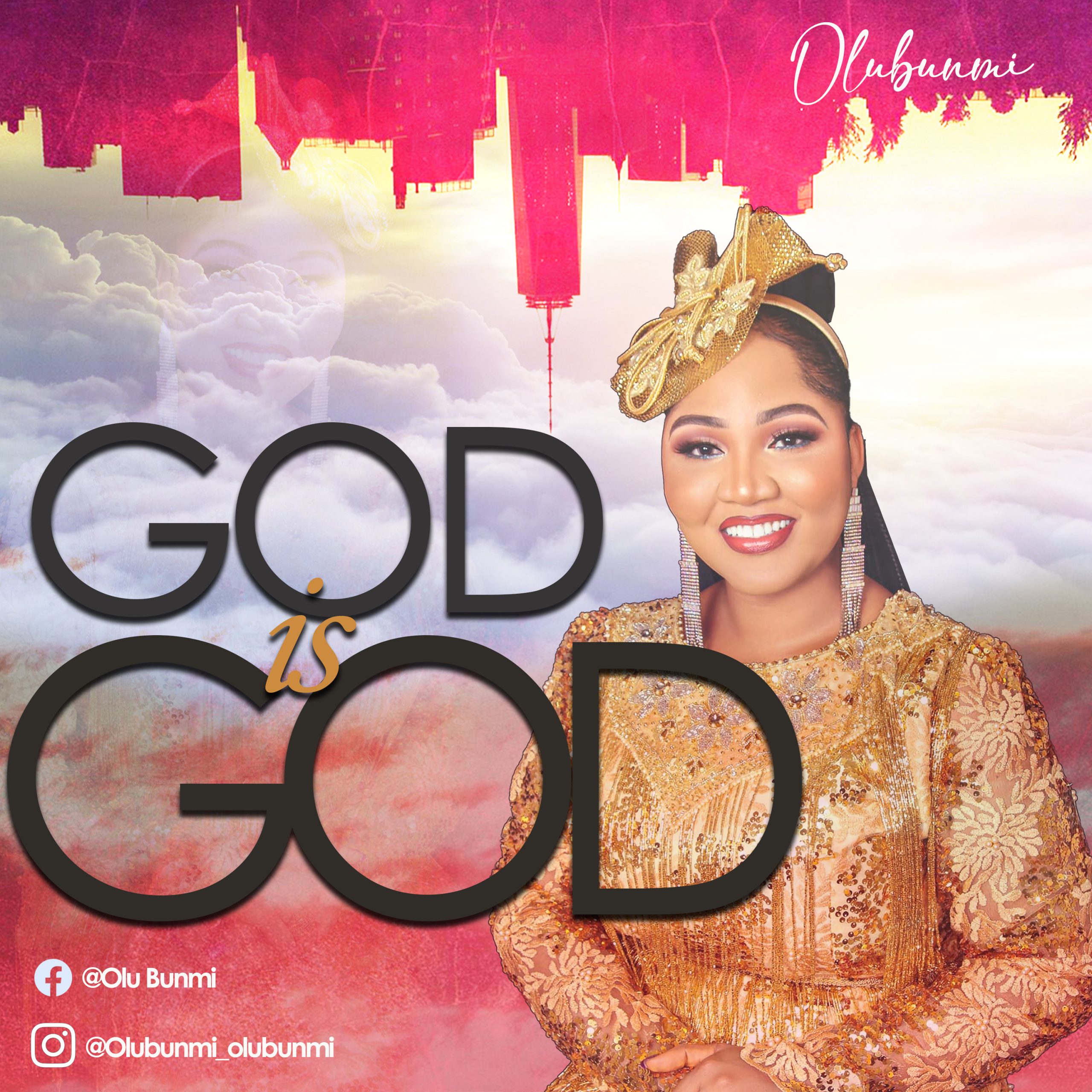 Download Mp3: Olubunmi - God Is God