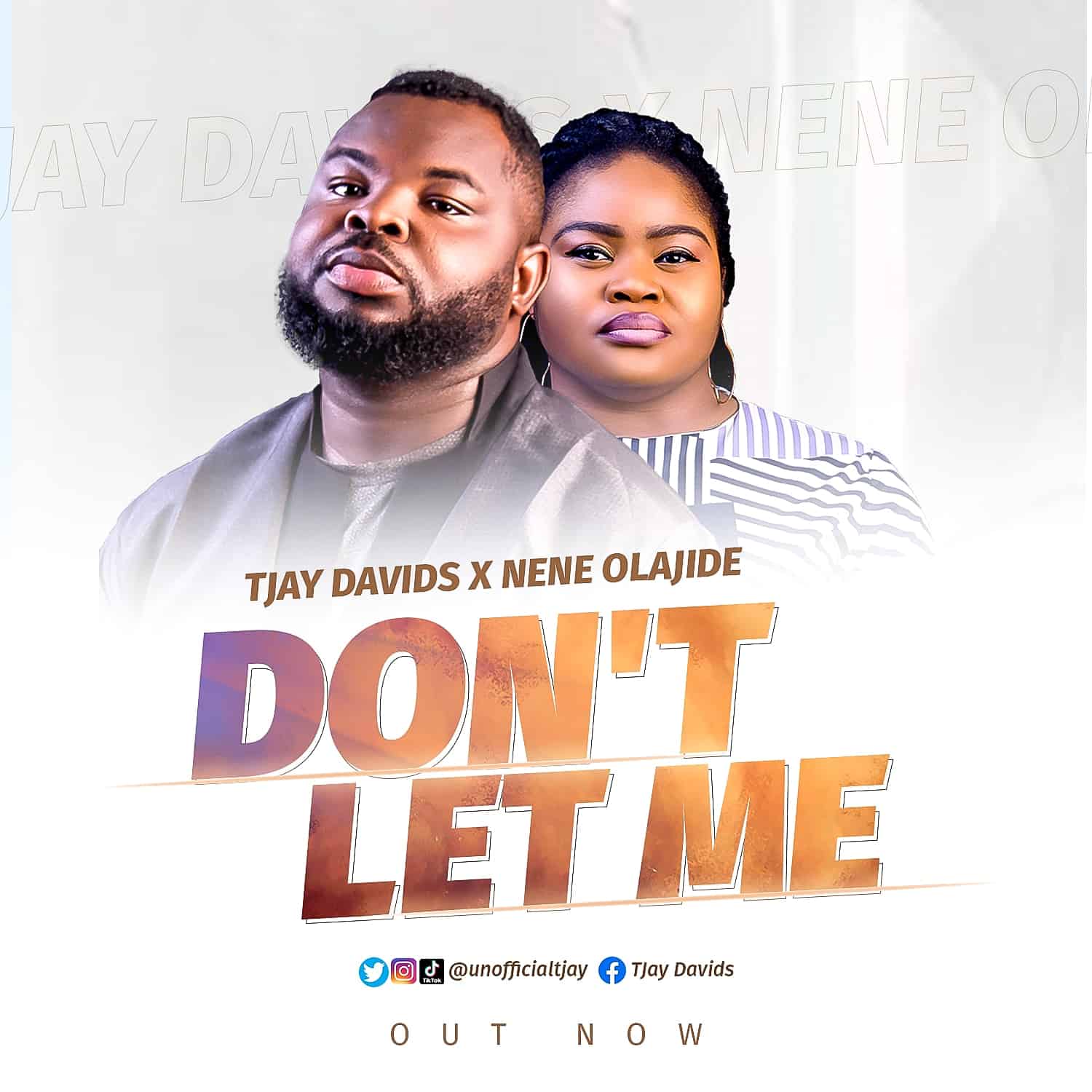 Download Mp3: TJay Davids - Don't Let Me ft Nene Olajide