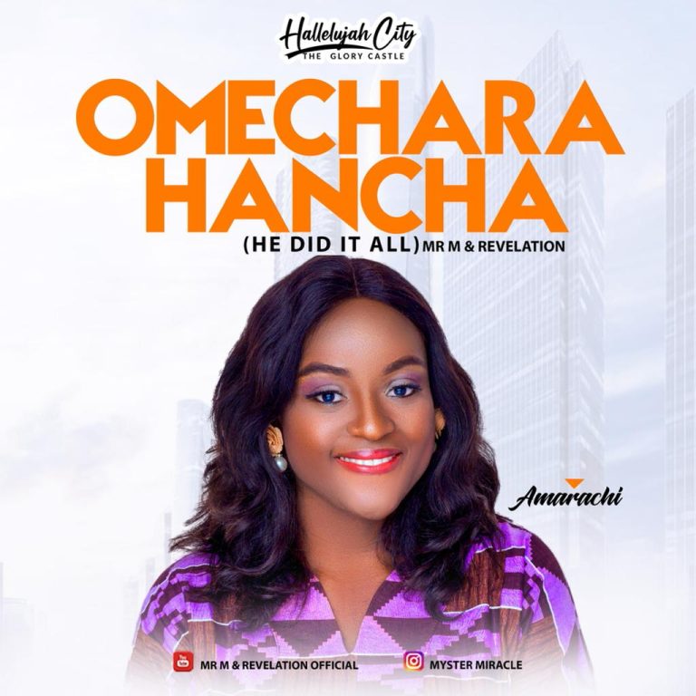 Download Mp3 Amarachi - Omechara Hancha (He Did It All)