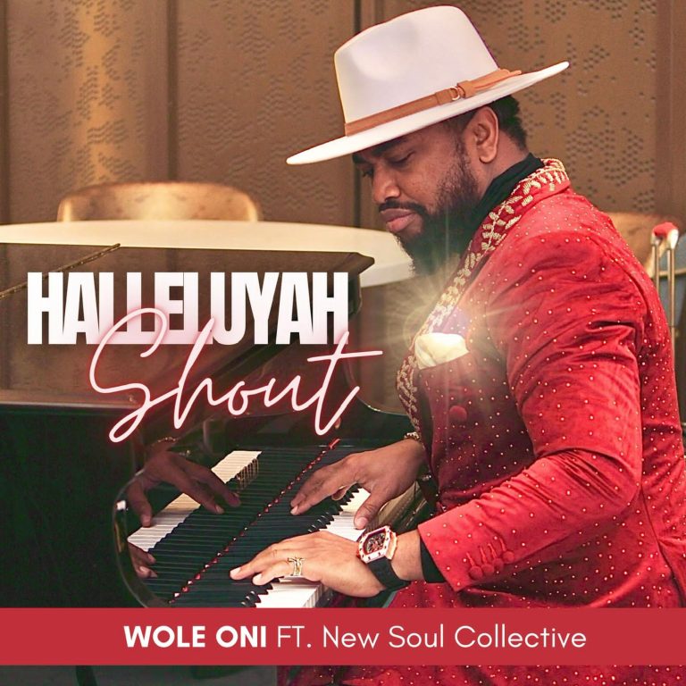 DOWNLOAD MP3: Wole Oni - Halleluyah Shout Ft. New Soul Collective