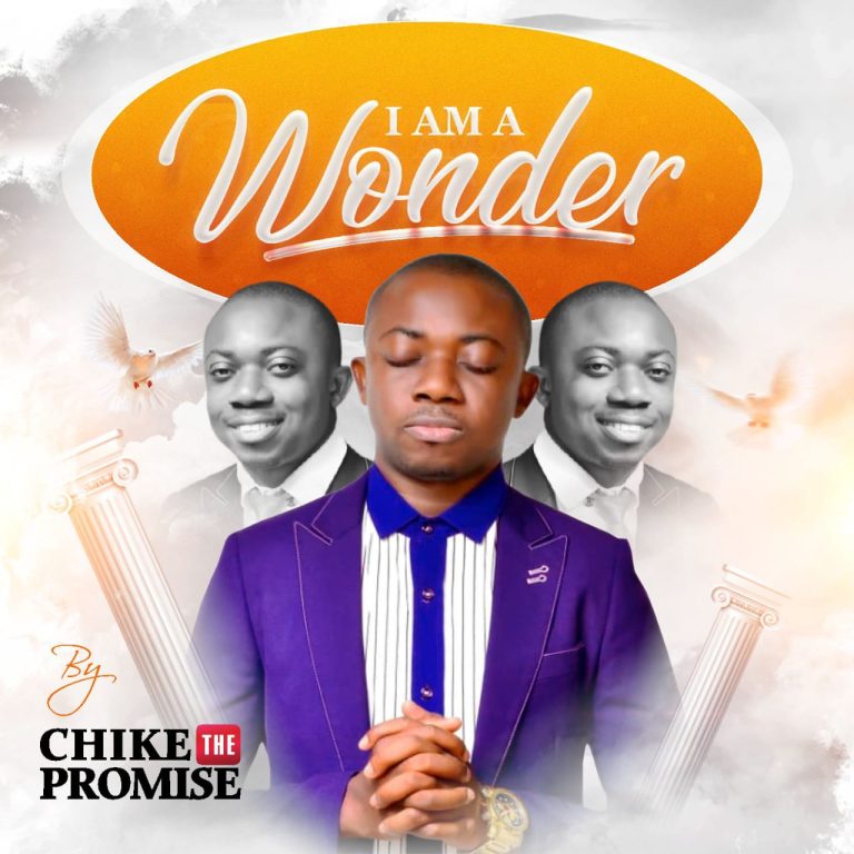Download Mp3 Chike the Promise - I Am A Wonder