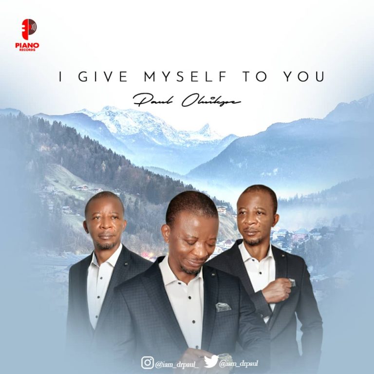 Download Mp3 Dr. Paul Oluikpe - I Give Myself To You