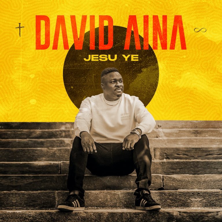 DOWNLOAD MP3: David Aina - Jesu Ye