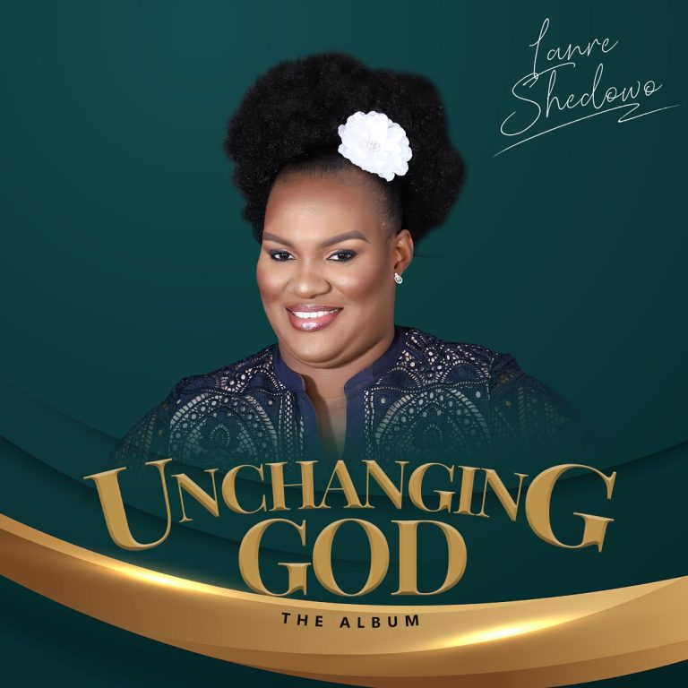 Download Lanre Shedowo - Unchanging God + 'You Are Good and Kind'