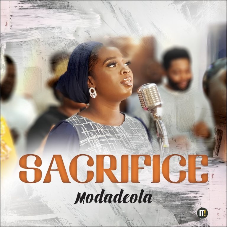 DOWNLOAD MP3 + VIDEO: Modadeola - Sacrifice Download Mp3 Modadeola - Sacrifice