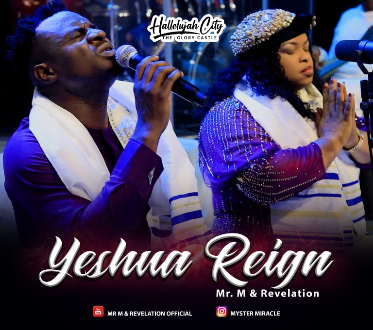 Download Mp3 Mr M & Revelation - Yeshua Reign