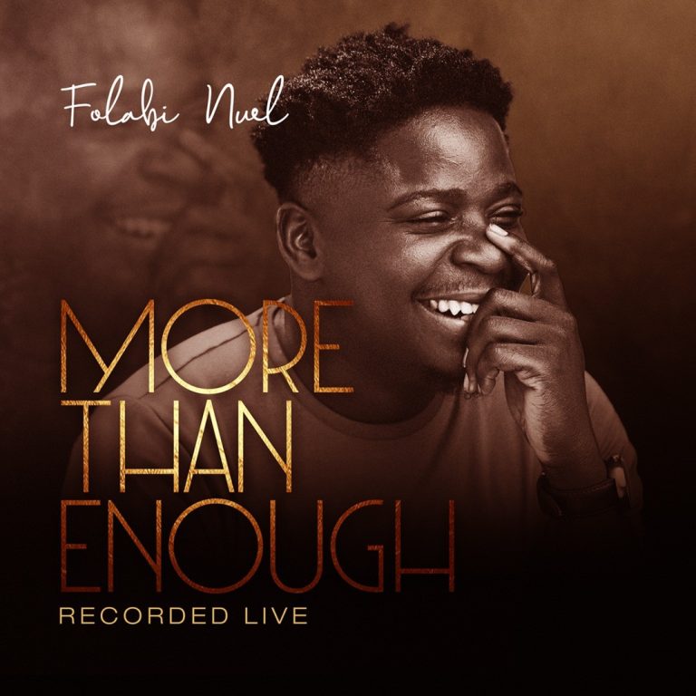 DOWNLOAD MP3: Folabi Nuel - More Than Enough
