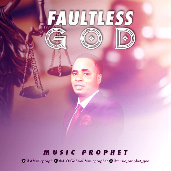 DOWNLOAD MP3: Music Prophet - Faultless God