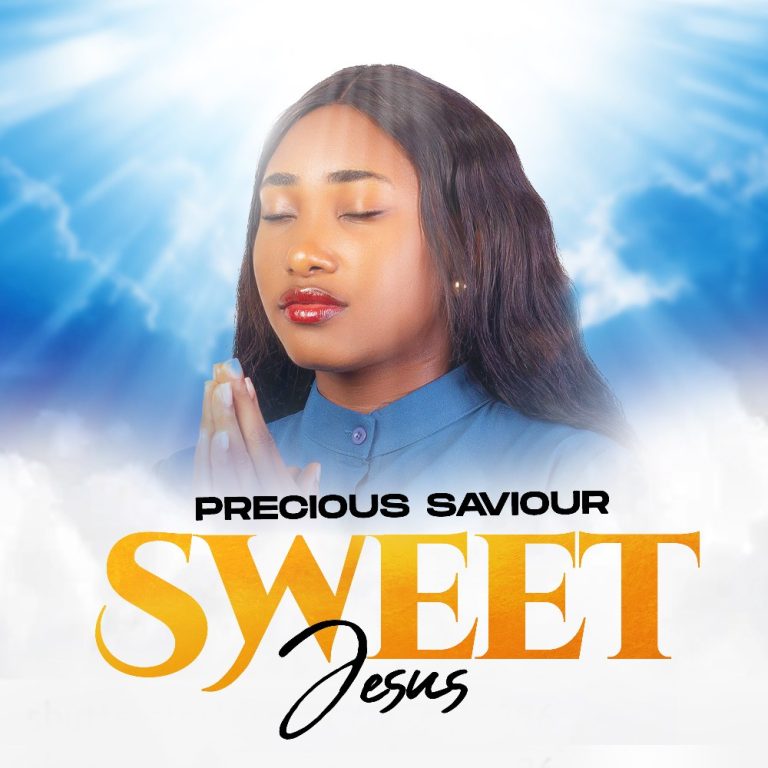DOWNLOAD MP3 Precious Saviour - Sweet Jesus