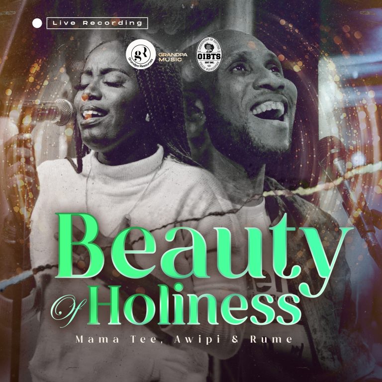 DOWNLOAD MP3: Mama Tee - Beauty of Holiness Ft. Awipi and Rume 