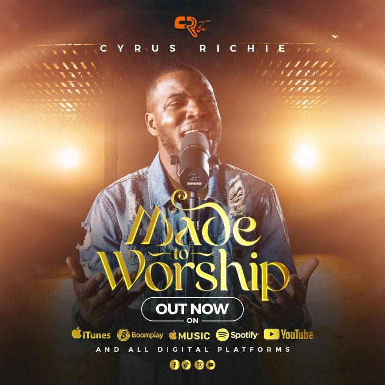 DOWNLOAD MP3: Cyrus Richie - Made to Worship 