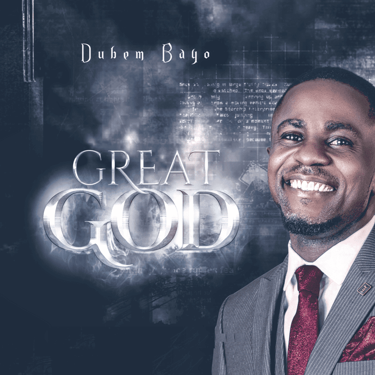 DOWNLOAD MP3: Dubem Bayo - Great God