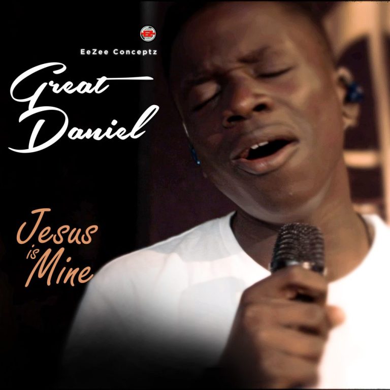 Download Great Daniel - Jesus is Mine 