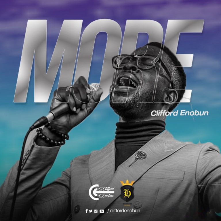 DOWNLOAD MP3: Clifford Enobun - MORE