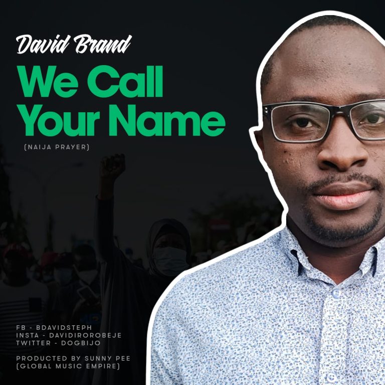DOWNLOAD MP3: David Brand - We Call Your Name