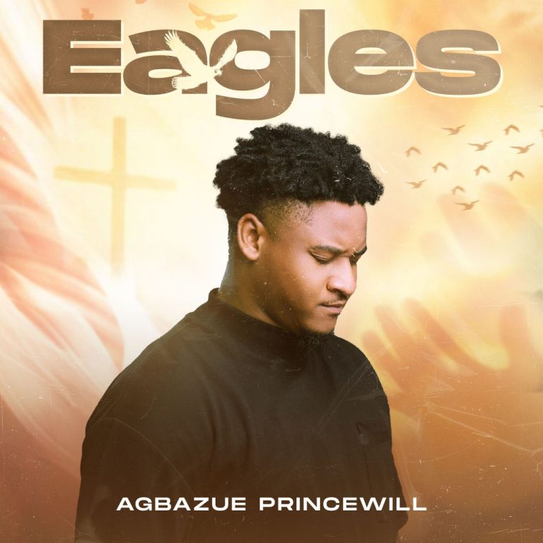DOWNLOAD MP3: Agbazue Princewill - Eagles 