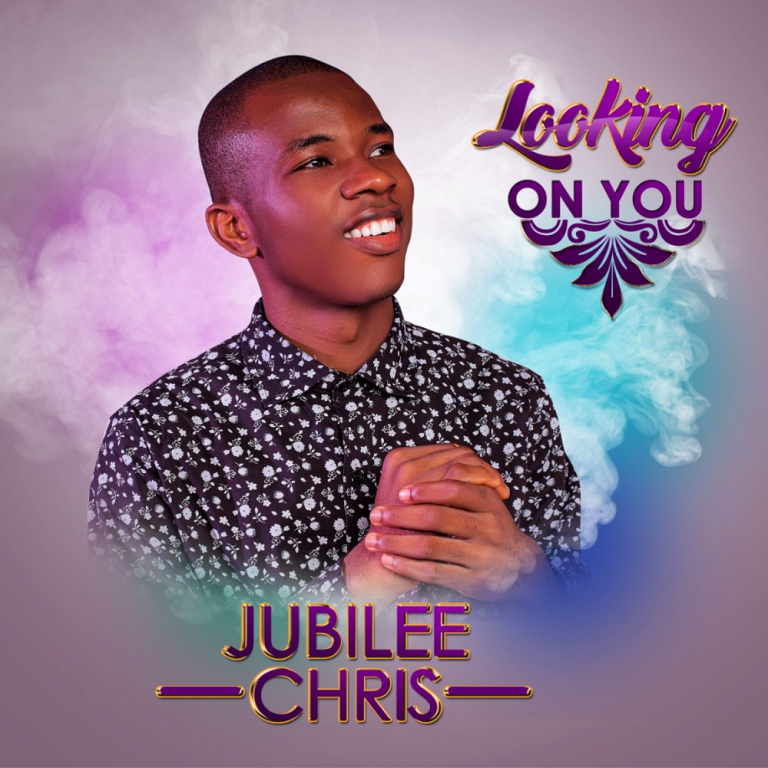 DOWNLOAD MP3: Jubilee Chris - LOOKING ON YOU