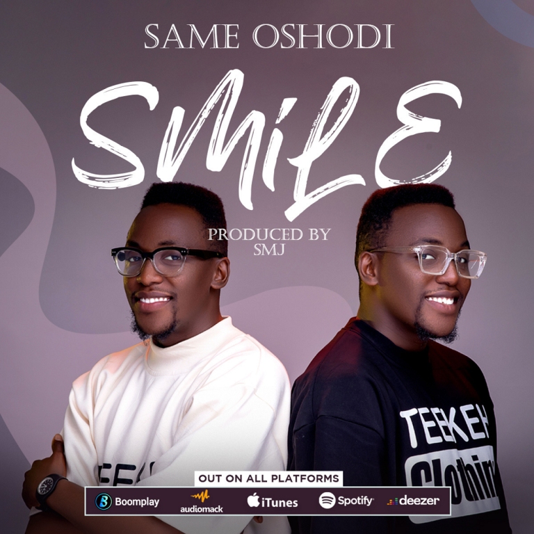 DOWNLOAD MP3: Same Oshodi - SMILE