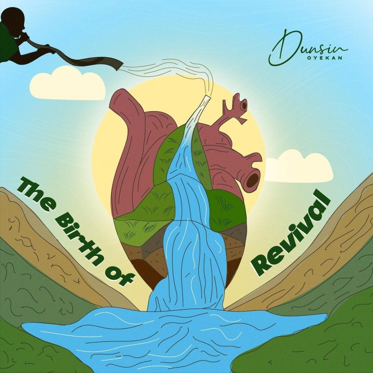 DOWNLOAD ALBUM: Dunsin Oyekan - The Birth Of Revival