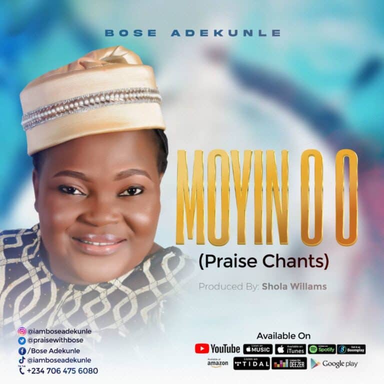 DOWNLOAD MP3: Bose Adekunle – Moyin O (Praise Chant)