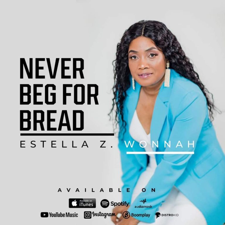 MUSIC: Estella Z Wonnah – Never Beg For Bread |