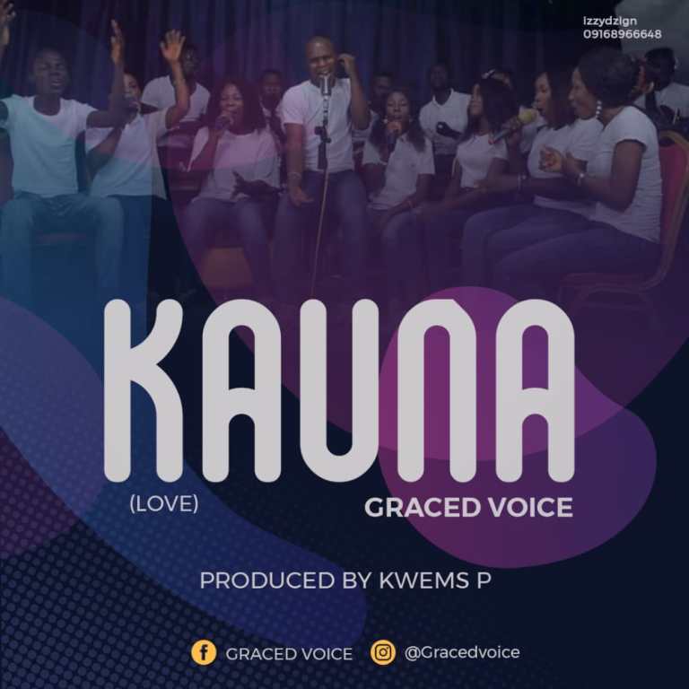 DOWNLOAD MP3: Graced Voice – Kauna