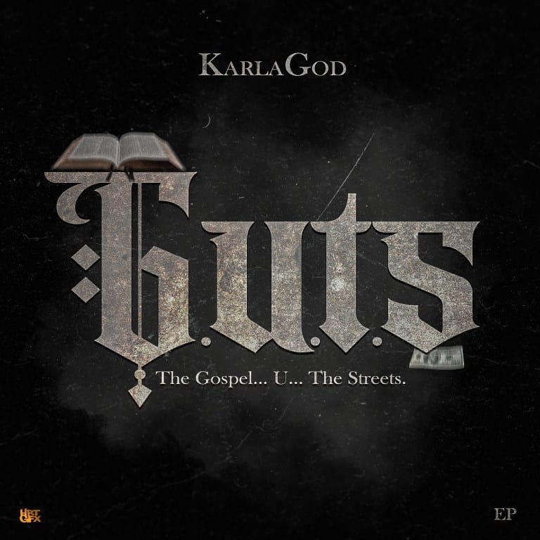 DOWNLOAD MP3: KarlaGod – G.U.T.S