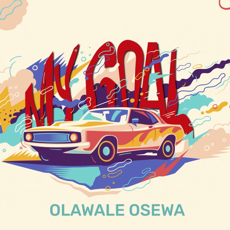 DOWNLOAD MP3: My Goal By Olawale Osewa