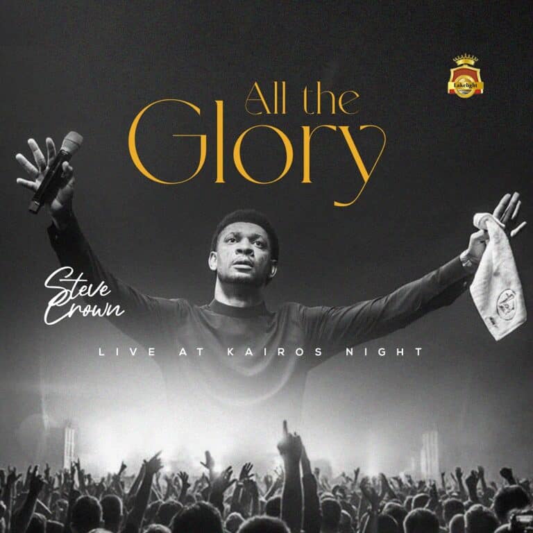 DOWNLOAD MP3 + VIDEO: Steve Crown – All the Glory (Remix)