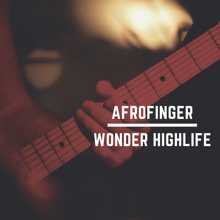 DOWNLOAD MP3: Afrofinger - Wonder highlife