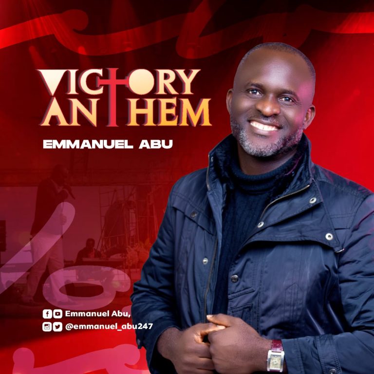 DOWNLOAD MP3 +VIDEO: Emmanuel Abu - Victory Anthem