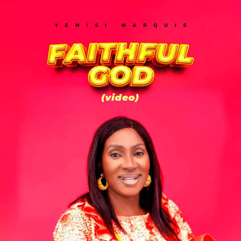 DOWNLOAD MP3: Yemisi Marquis – Faithful God
