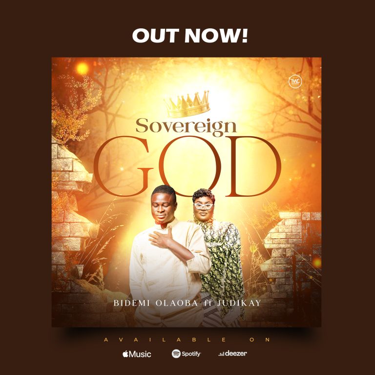 DOWNLOAD MP3: Sovereign God By Bidemi Olaoba Ft. Judikay