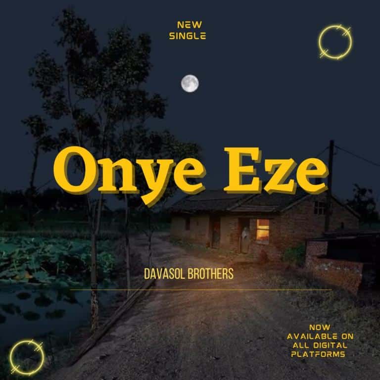 DOWNLOAD MP3: Davasol Brothers – Onye Eze