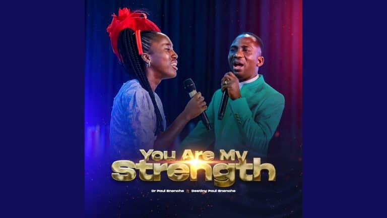 DOWNLOAD MP3: Dr Paul Enenche – You Are My Strength