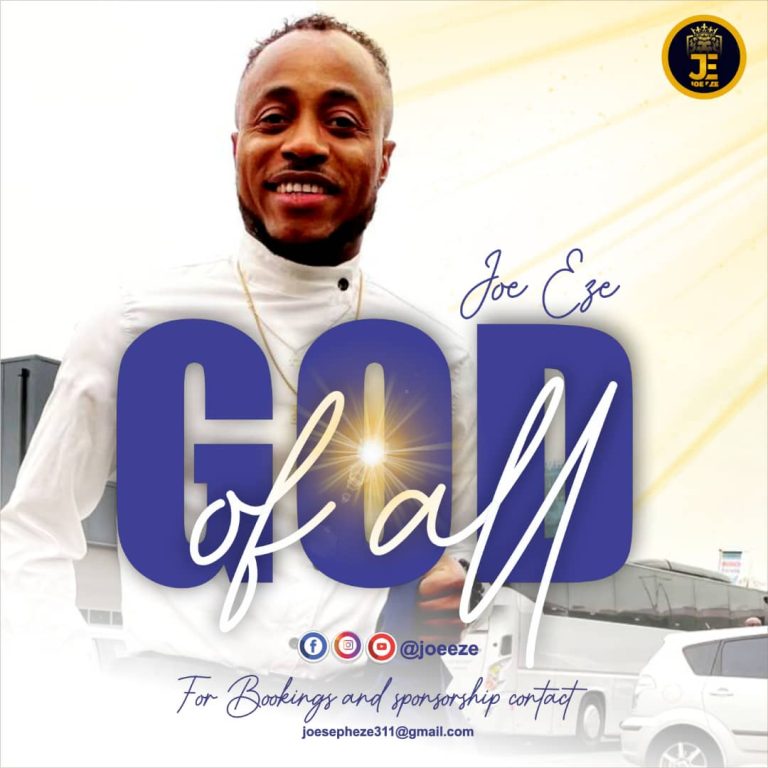 DOWNLOAD MP3: JOE EZE - GOD OF ALL